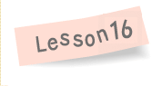 Lesson16