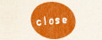 close