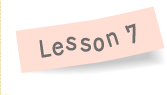 Lesson7