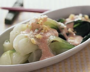 青梗菜のたらこソースがけ